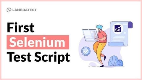 How to Write Test Scripts in Selenium